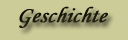 Geschichte